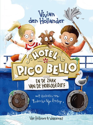 Hotel Pico Bello en de zaak van de horlogedief