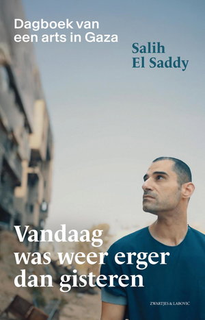 Vandaag was weer erger dan gisteren