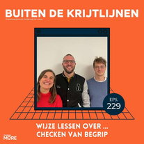 #229 | Wijze lessen over ... checken van begrip