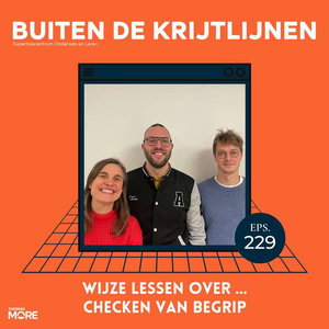 #229 | Wijze lessen over ... checken van begrip