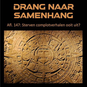 #147 - Sterven complotverhalen ooit uit?