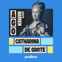 Catharina de Grote: de Duitse prinses die Rusland veroverde