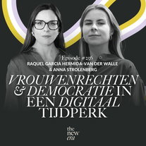 Vrouwenrechten & democratie in een digitaal tijdperk | Raquel Garcia Hermida-van der Walle & Anna Strolenberg #256