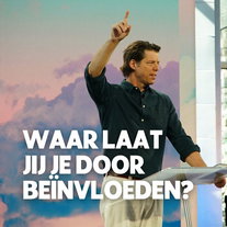 Bobby Schuller | Waar laat jij je door beïnvloeden?
