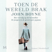 Toen de wereld brak