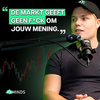 Hoe Meningen Je Trades Ruïneren - Ep. 223