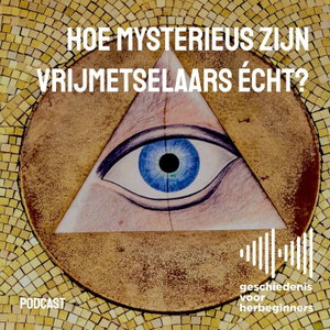 128. Hoe mysterieus zijn vrijmetselaars écht?