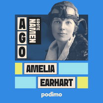 Amelia Earhart: de koningin van de lucht