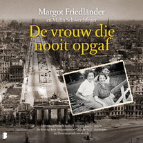 De vrouw die nooit opgaf