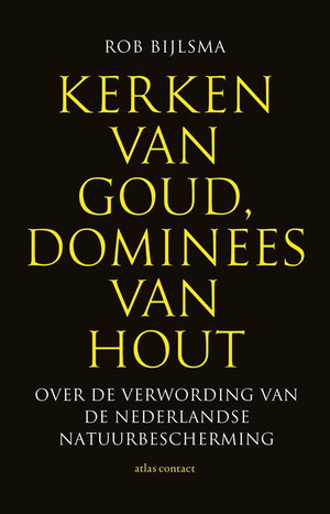 Kerken van goud, dominees van hout