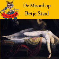 Dood in  Den Bosch: De Moord op Betje Staal