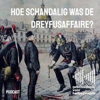 130. J'accuse! Hoe schandalig was de Dreyfusaffaire?