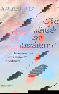 Over liefde en loslaten