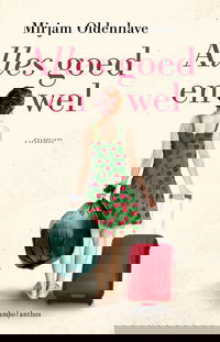 Alles goed en wel