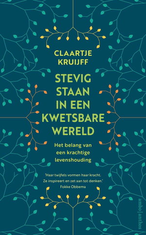 Stevig staan in een kwetsbare wereld