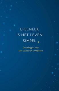 Eigenlijk is het leven simpel