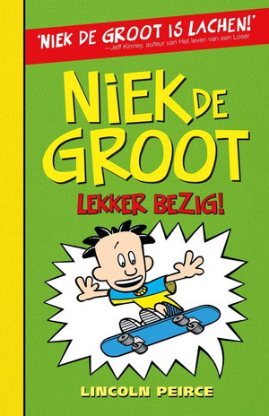 Niek de Groot: lekker bezig!