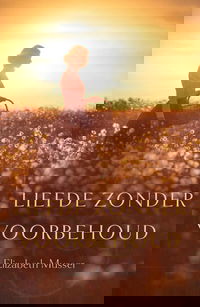 Liefde zonder voorbehoud