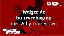 104: Weiger de huurverhoging!
