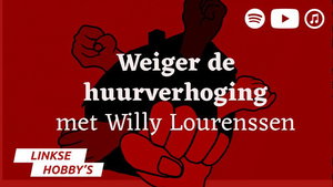 104: Weiger de huurverhoging!