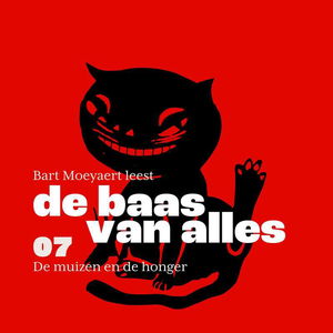 De baas van alles | 07/14 | De muizen en de honger