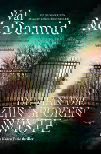 De man die zijn sporen wiste