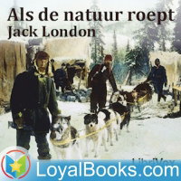 Als de Natuur Roept by Jack London