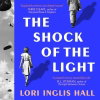 The Shock of the Light