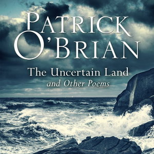 The Uncertain Land and Other Poems