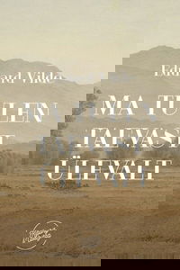 Ma tulen taevast ülevalt