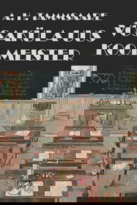 Võsaküla uus koolmeister