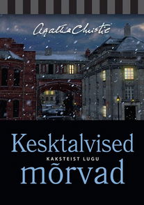 Kesktalvised mõrvad