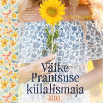 Väike Prantsuse külalismaja. Suvi