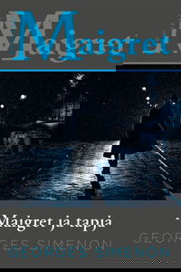 Maigret ja tapja