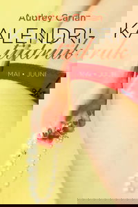 Kalendritüdruk. Mai-Juuni