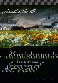 Kurjakuulutav kevad. Kaksteist lugu