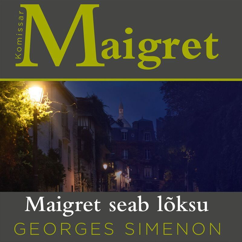 Maigret seab lõksu