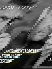 Novellid I: Anonüümsed logistikud. Kevin ja bidee. Katastroof