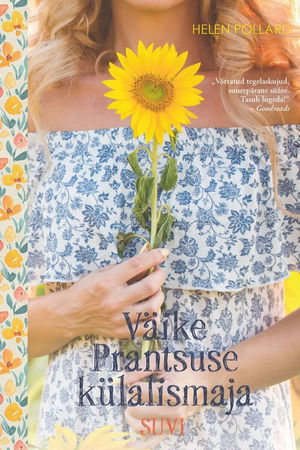 Väike Prantsuse külalismaja. Suvi