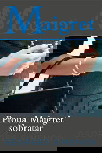 Proua Maigret' sõbratar