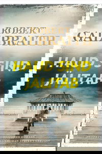 Haud sind jälitab. Seitsmes romaan detektiiv Cormoran Strike’i sarjast