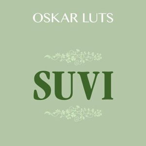 Suvi. 1.-2. Pildikesi noorpõlvest