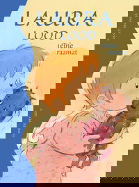 Laura lood. Teine raamat