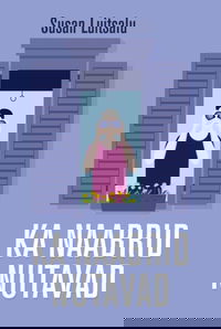 Ka naabrid nutavad