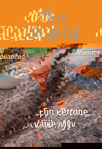 Meie taluelu Memme nõuanded