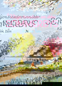 Kõige toredam on ikka Sommerbys