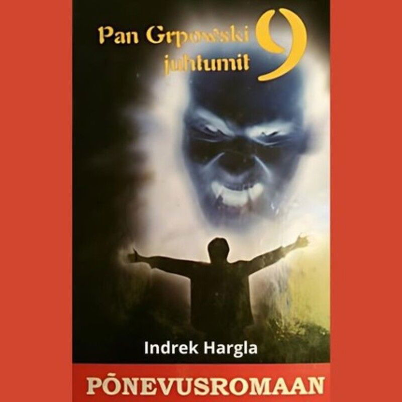 Pan Grpowski üheksa juhtumit