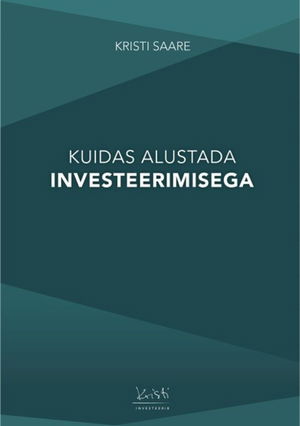 Kuidas alustada investeerimisega