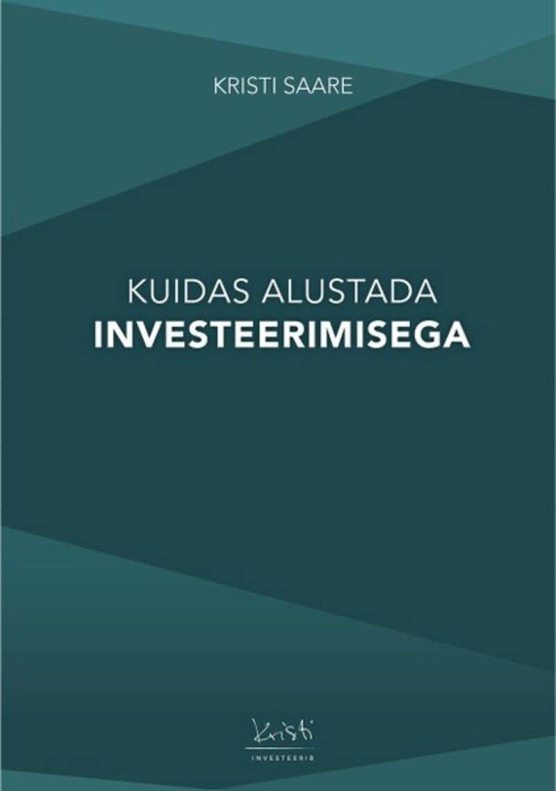 Kuidas alustada investeerimisega