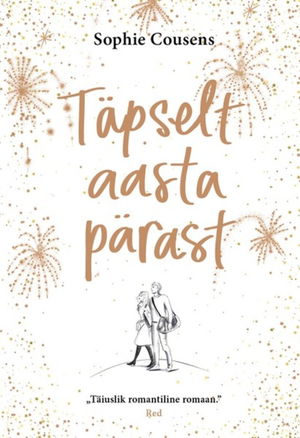 Täpselt aasta pärast